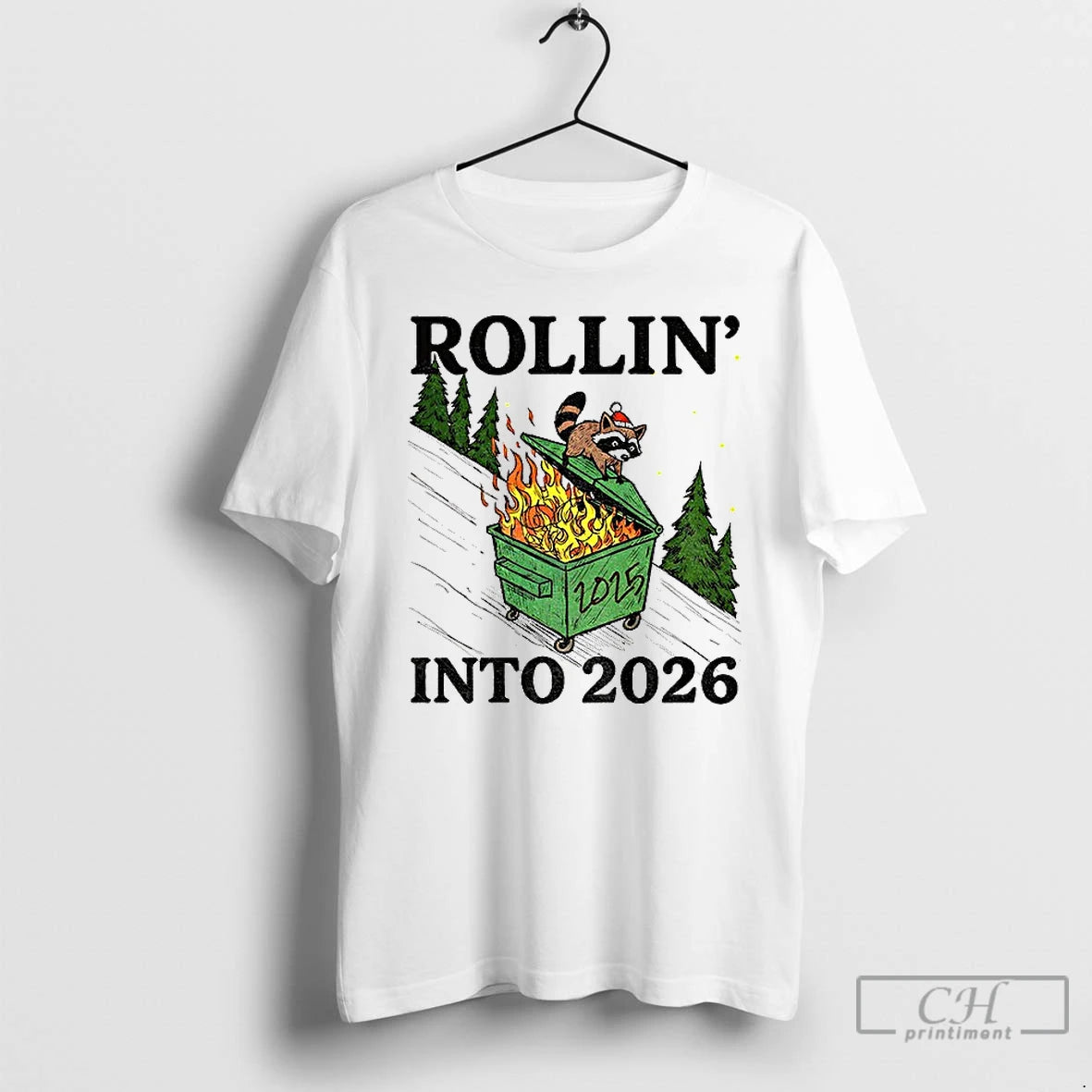 Classic Funny Raccoon Feral Rollin Into 2026 Christmas Happy New Year - clothing by TeeHivey.com