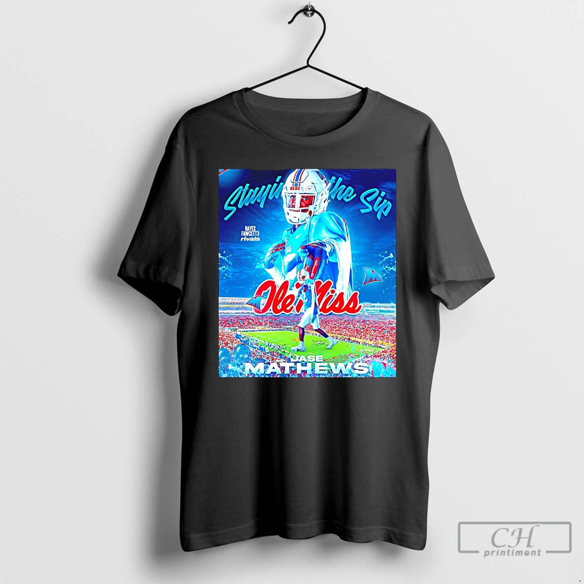 Classic Jase Mathews Ole Miss Staying The Ship Hayes Fawcett Rivals - clothing by TeeHivey.com