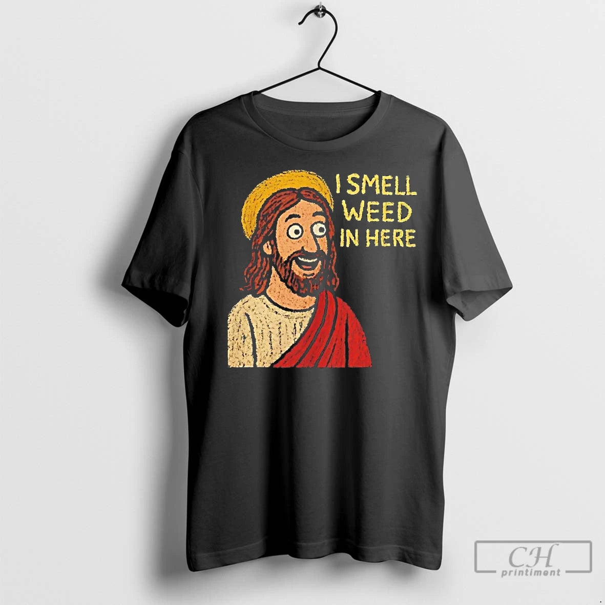 Classic Jesus I Smell Weed In Here - clothing by TeeHivey.com