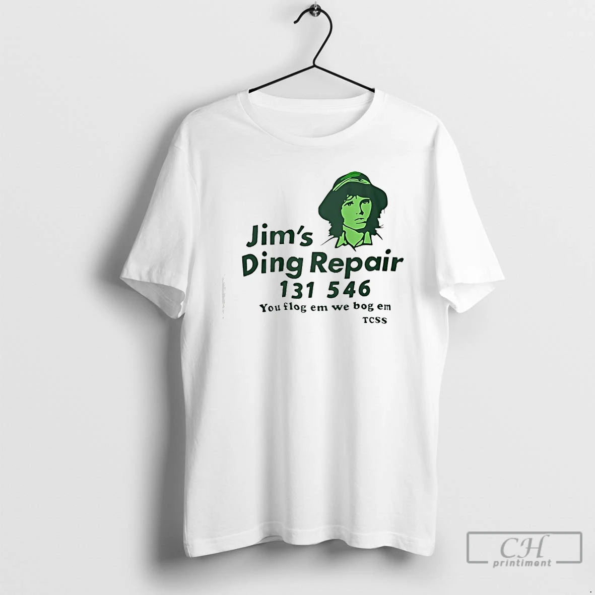 Classic Jims Ding Repair 1311 546 You Flog Em We Bog Em Tcss T Shirts - clothing by TeeHivey.com