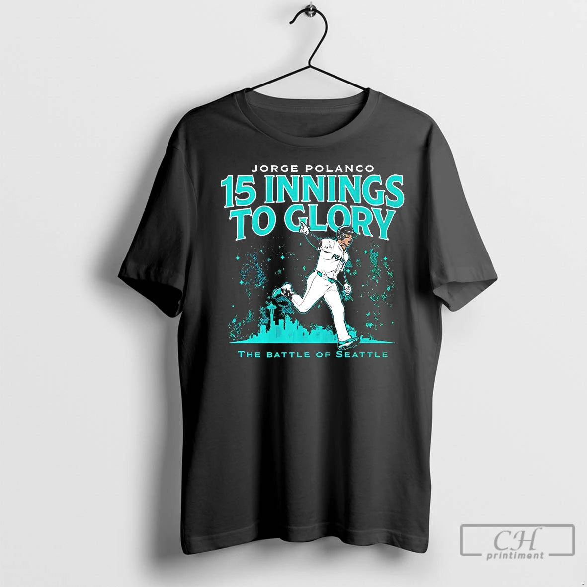 Classic Jorge Polanco Seattle Mariners 15 Innings To Glory The Battle Of Seattle - clothing by TeeHivey.com