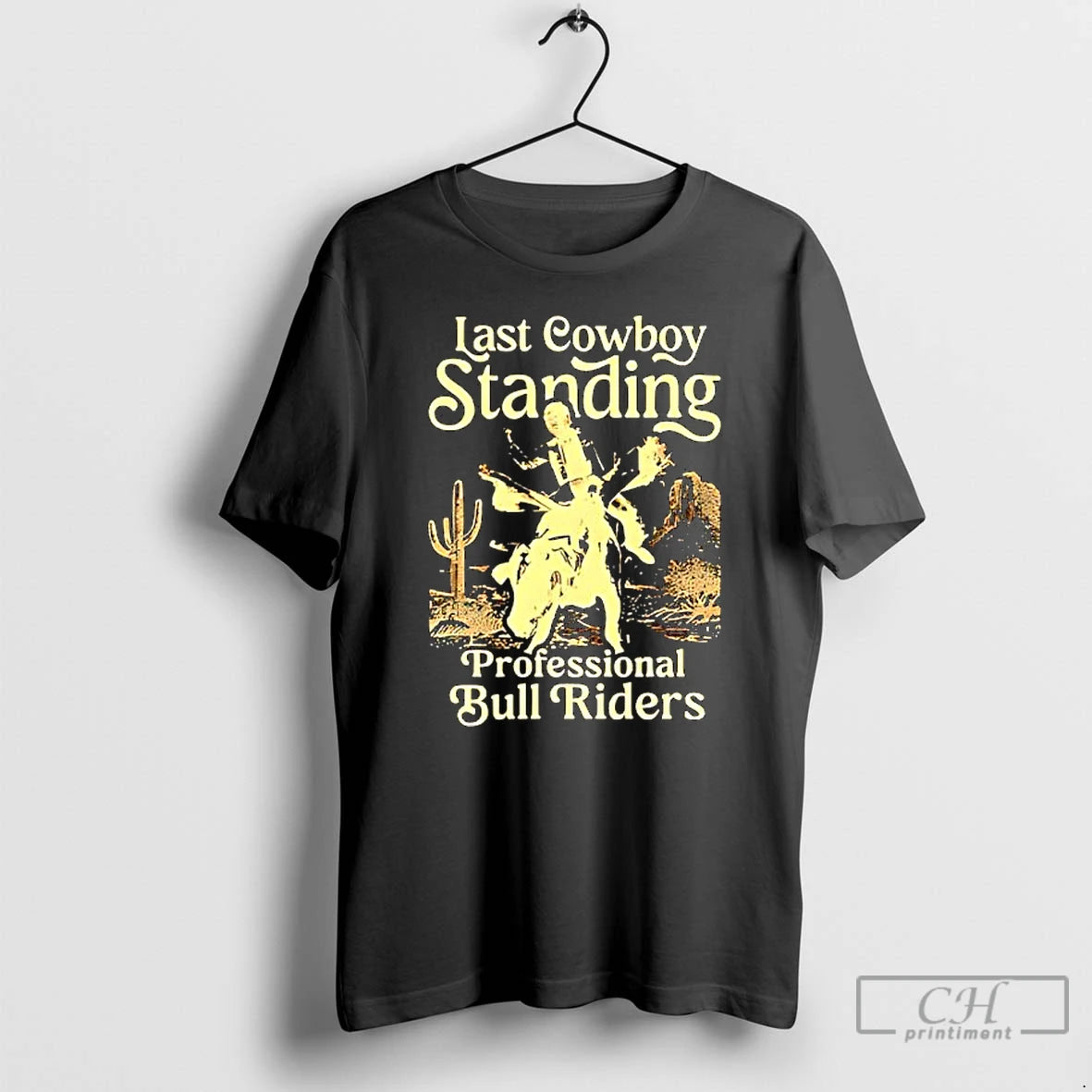 Classic Last Cowboy Standing Csu Professional Bull Riders - clothing by TeeHivey.com