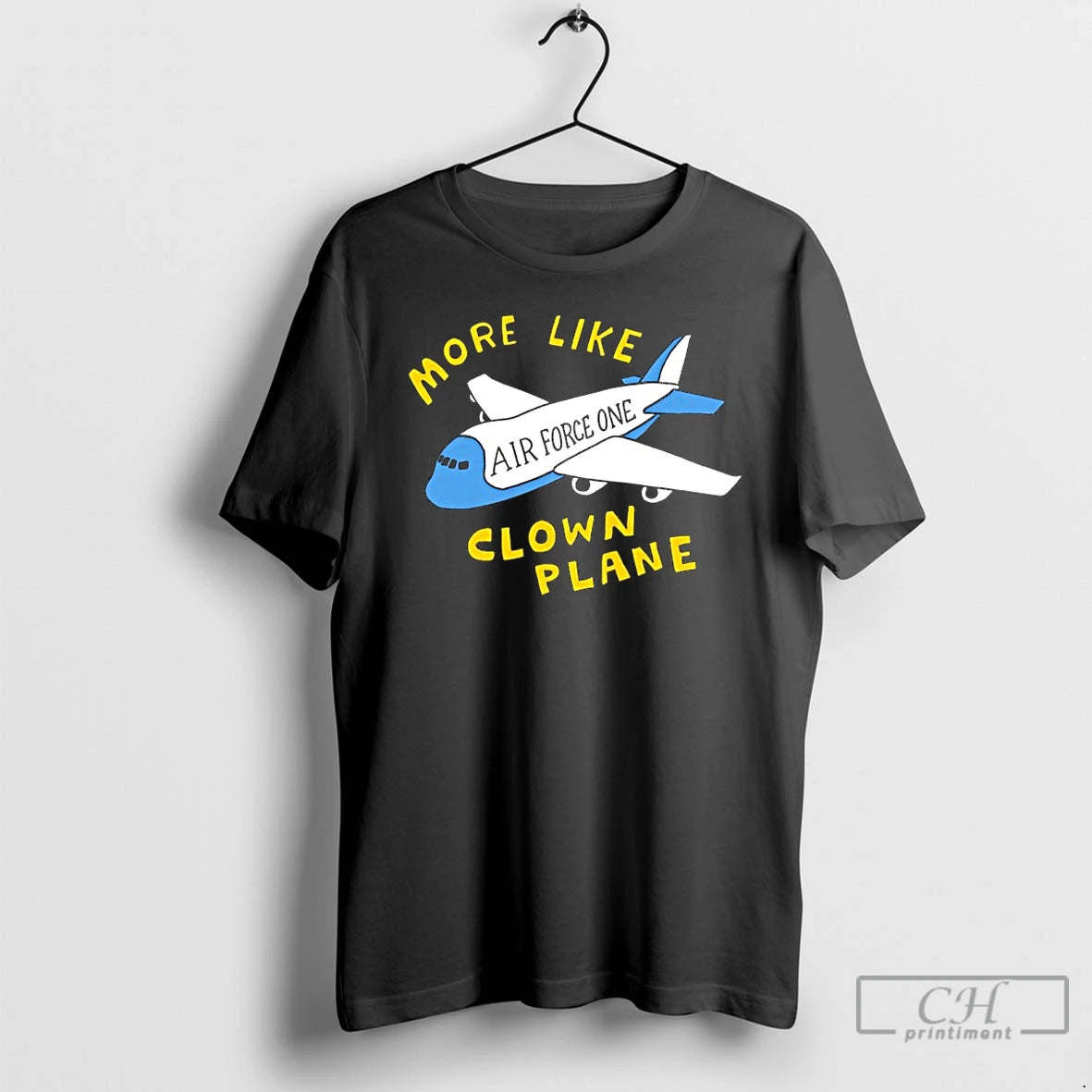 Classic More Like Clown Plane - clothing by TeeHivey.com