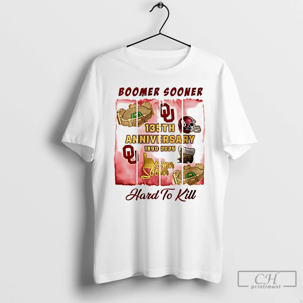 Classic Oklahoma Sooners 135th Anniversary 1890 2025 Boomer Sooner Hard To Kill T Shirts Sweater - clothing by TeeHivey.com