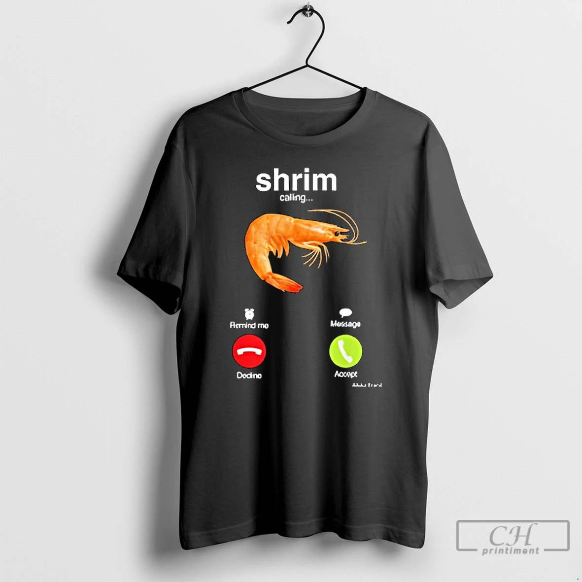 Classic Shrimp Calling - clothing by TeeHivey.com