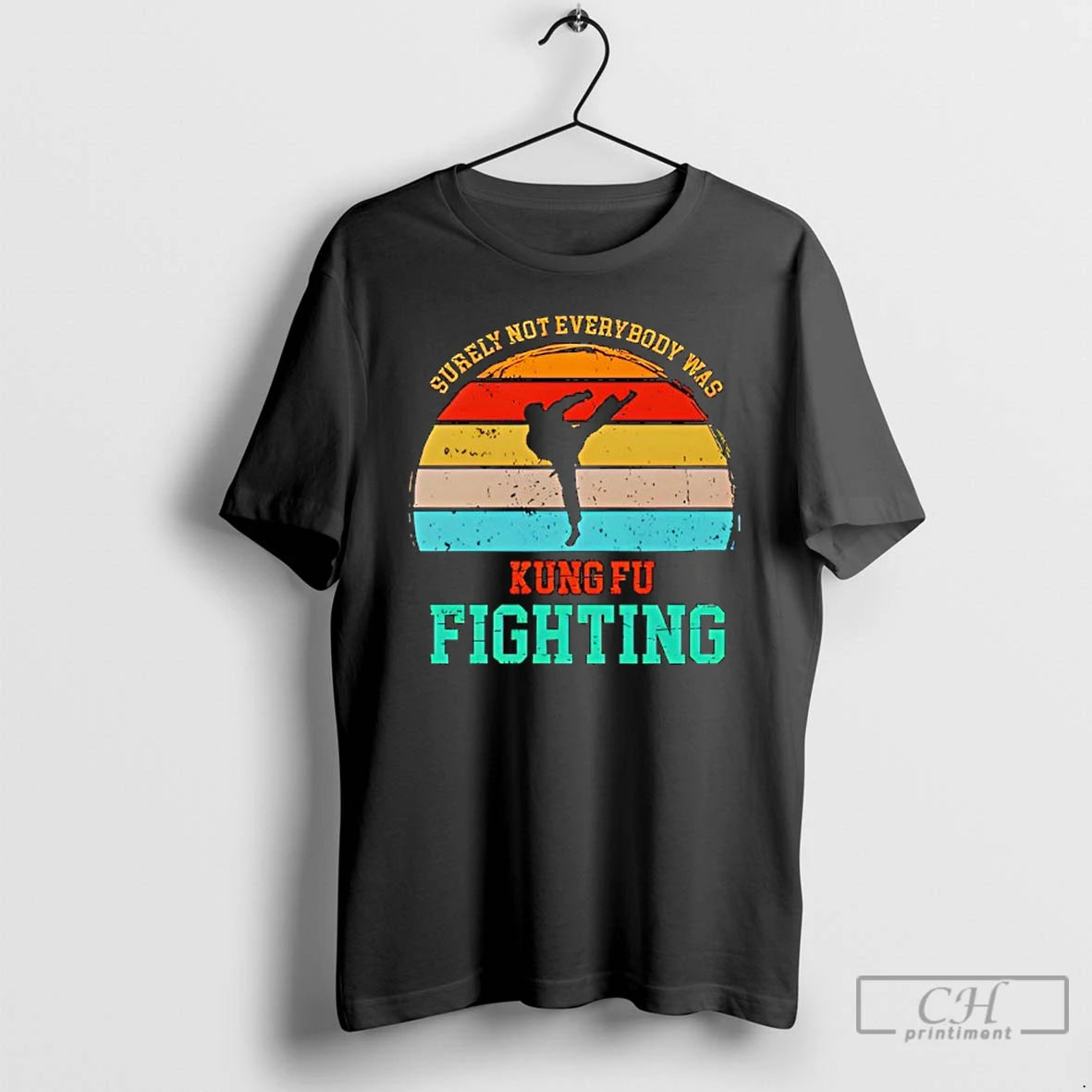 Classic Surely Not Everybody Was Kung Fu Fightin T Shirts - clothing by TeeHivey.com