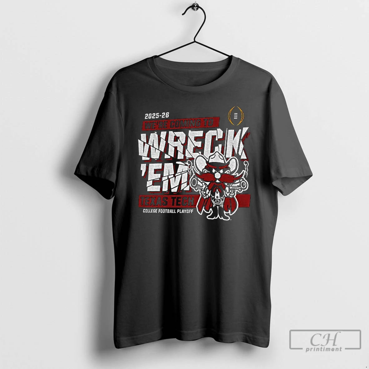 Classic Texas Tech Red Raiders Football Big 12 Cfp Were Coming To Wreck Em - clothing by TeeHivey.com