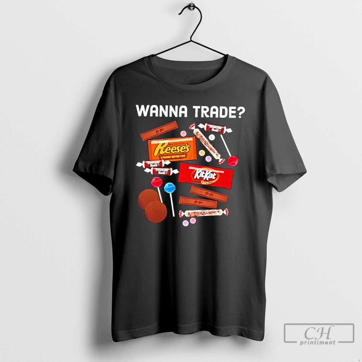 Classic Wanna Trade Confectionery T Shirts - clothing by TeeHivey.com