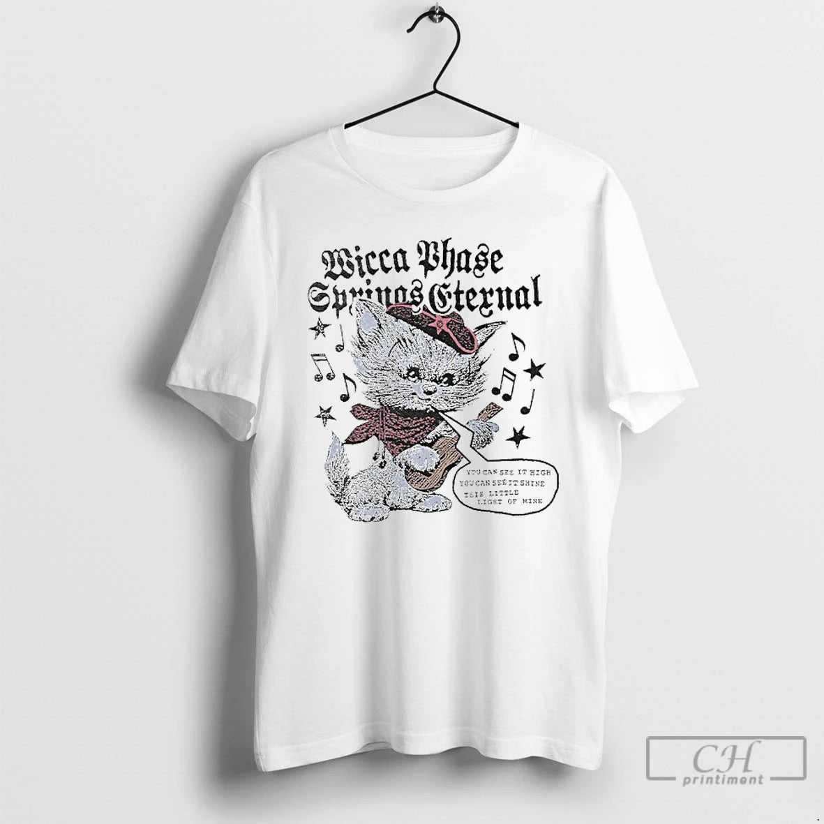 Classic Wicca Phase Springs Eternal You Can See It High You Can See It Shine - clothing by TeeHivey.com