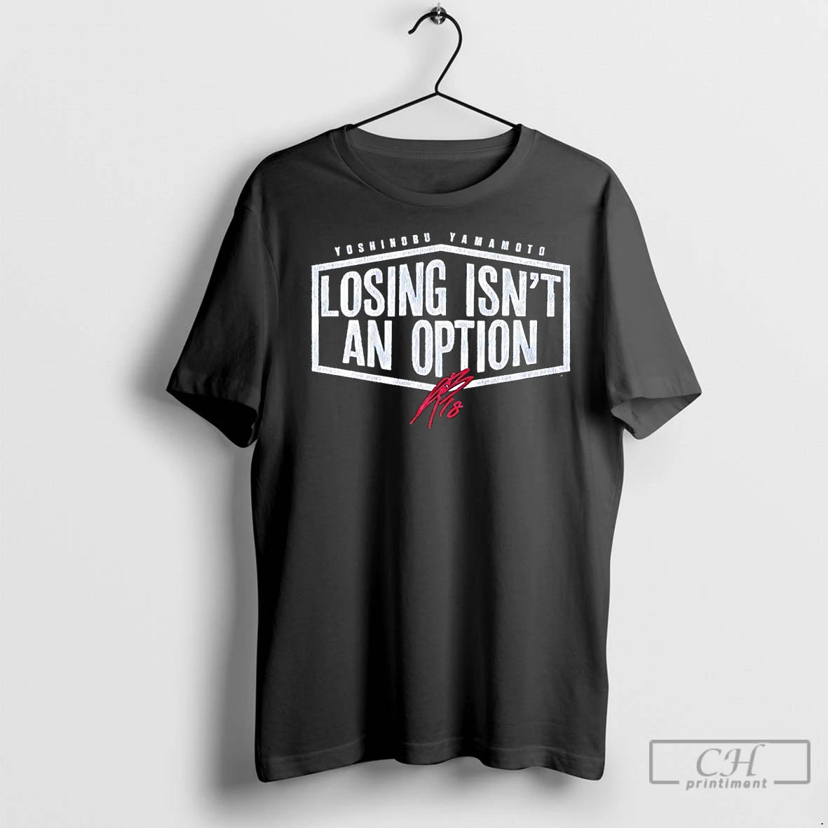 Classic Yoshinobu Yamamoto Losing Isnt An Option La Dodgers Signature - clothing by TeeHivey.com
