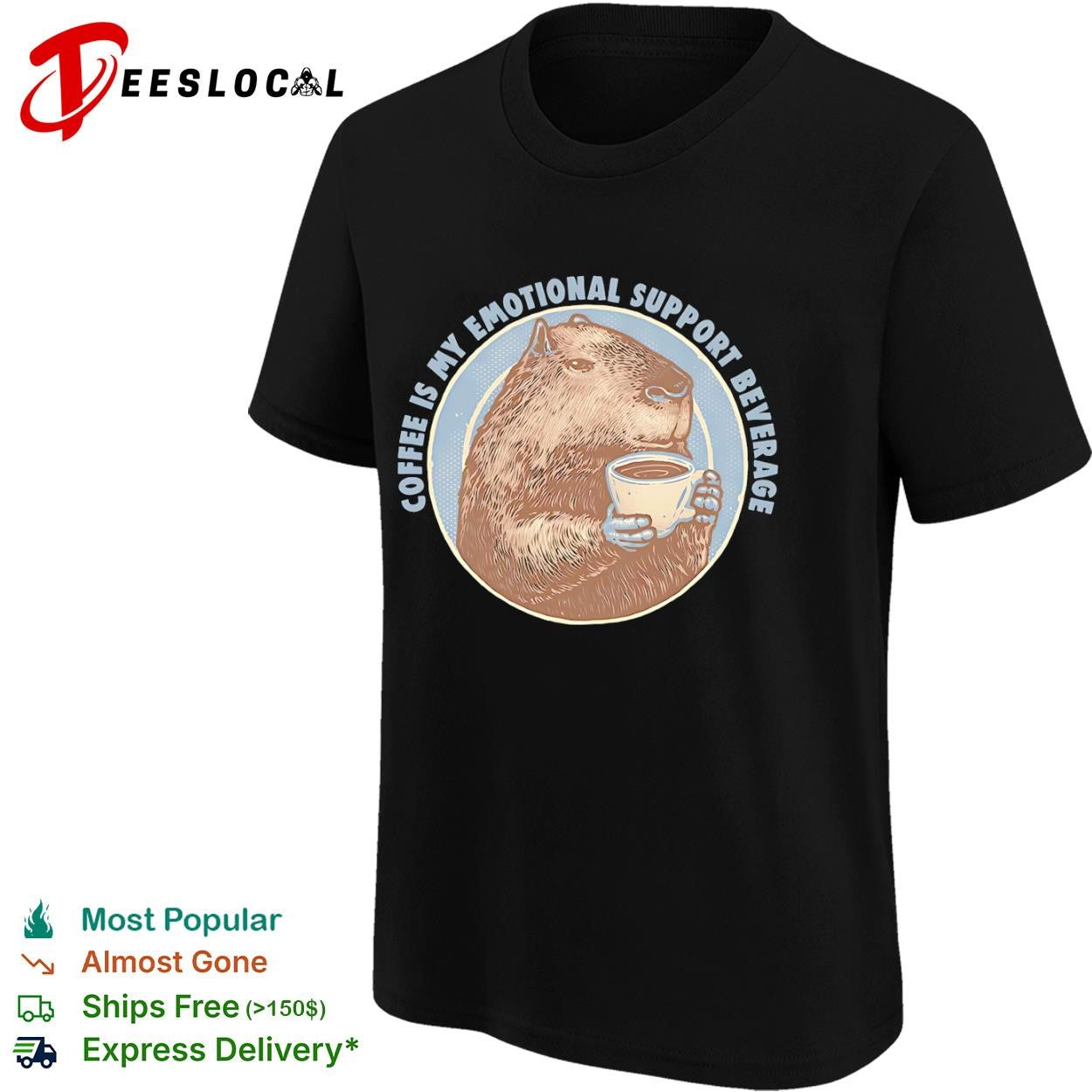 Coffee is my emotional support beverage shirt