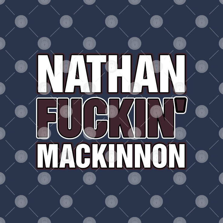 Colorado Avalanche Nathan Fuckin’ MacKinnon T Shirt