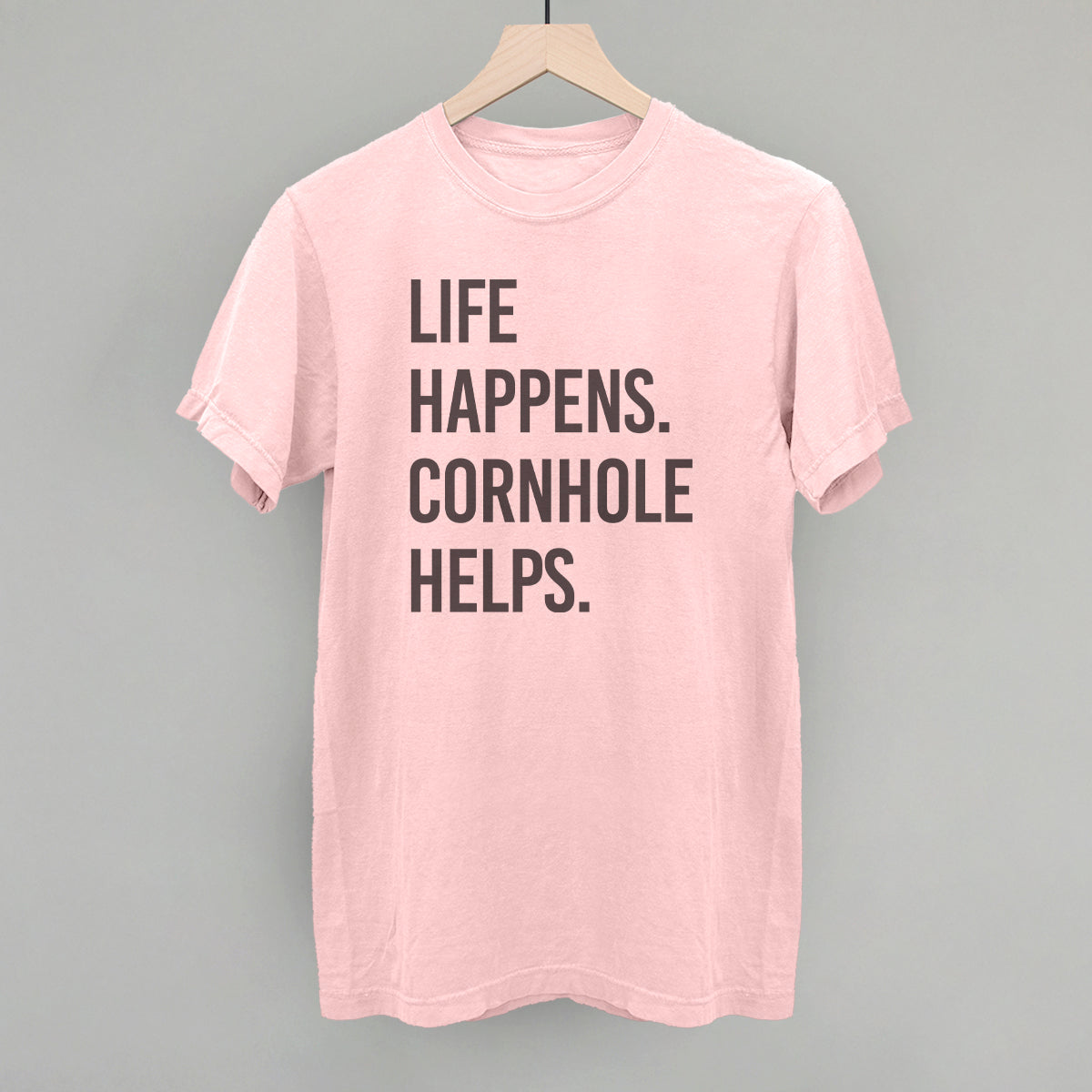 Life Happens Cornhole Helps - clothing by TeeHivey.com (Image 5)
