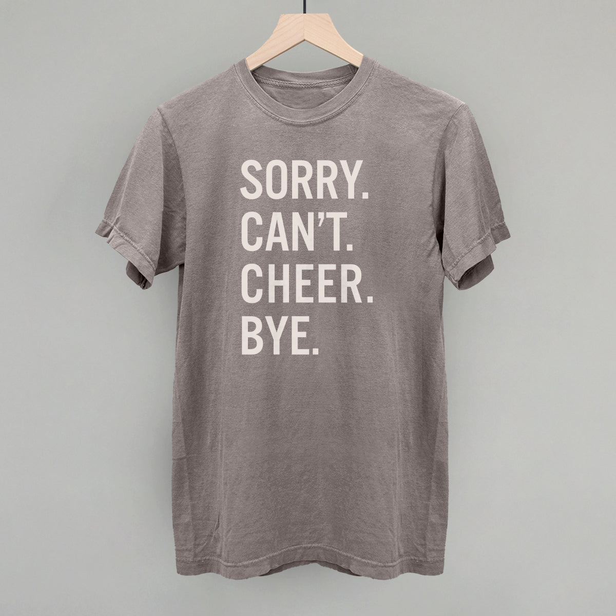 Sorry Can't Cheer Bye - clothing by TeeHivey.com (Image 5)