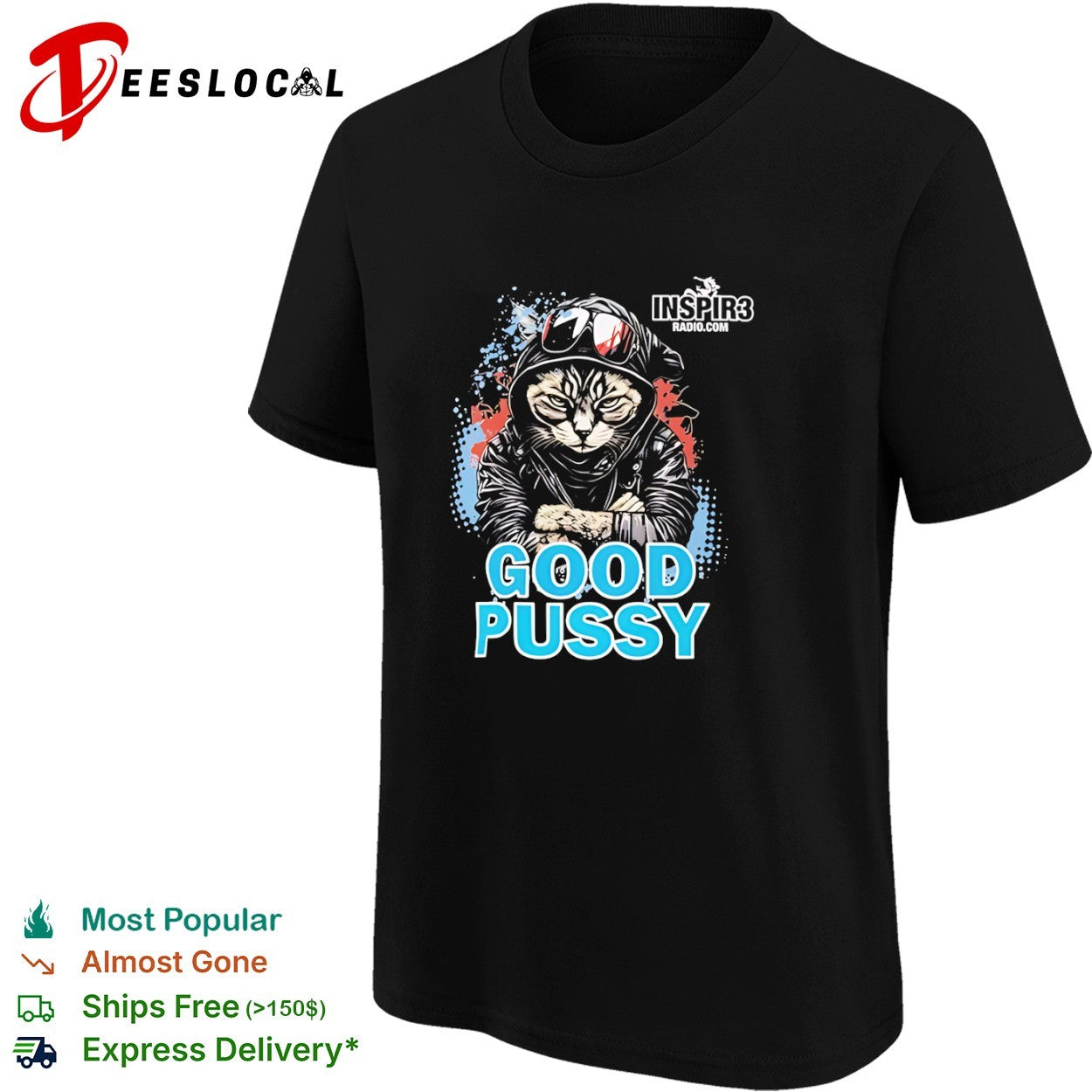 Cool Cat Good Pussy Inspir3 Radio Com Graphic Artistic Urban Animal Pop Culture shirt