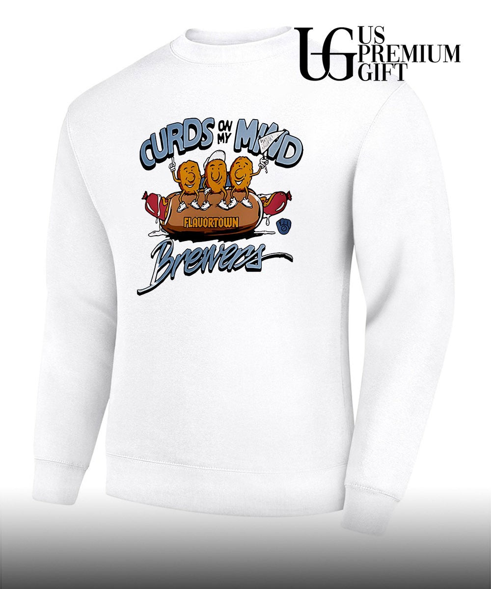 Curds on My Mind Flavortown Brewers shirt