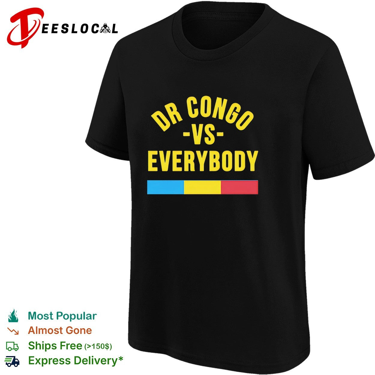 DR Congo vs everybody flag soccer pride shirt