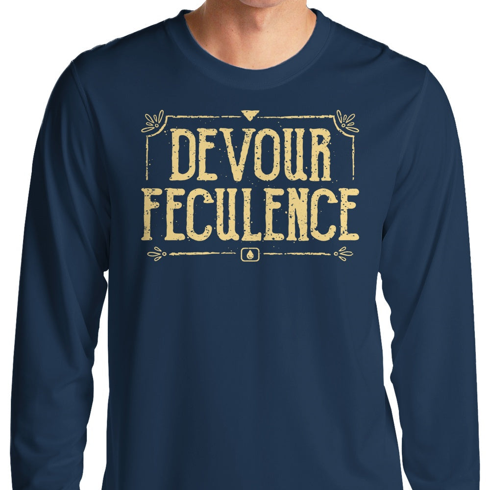 Devour Feculence - Long Sleeve T-Shirt