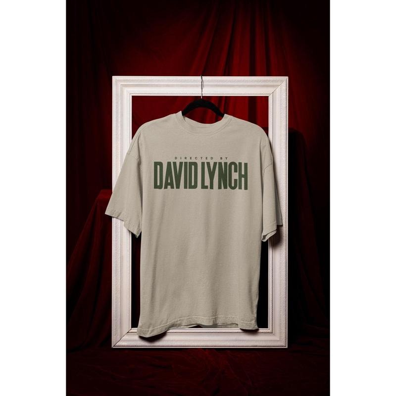Directed by David Lynch Shirt, RIP David Lynch Tribute Tee, David Lynch Apparel, Gift for Cinema Lovers, Crewneck T-shirt, Cinematic Fashion