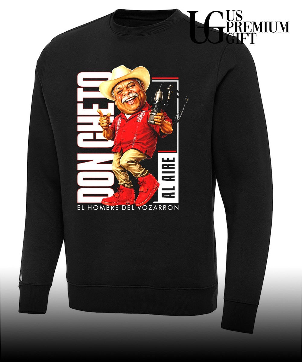 Don Cheto Radio Personality Don Cheto Al Aire El Hombre Del Vozarron shirt