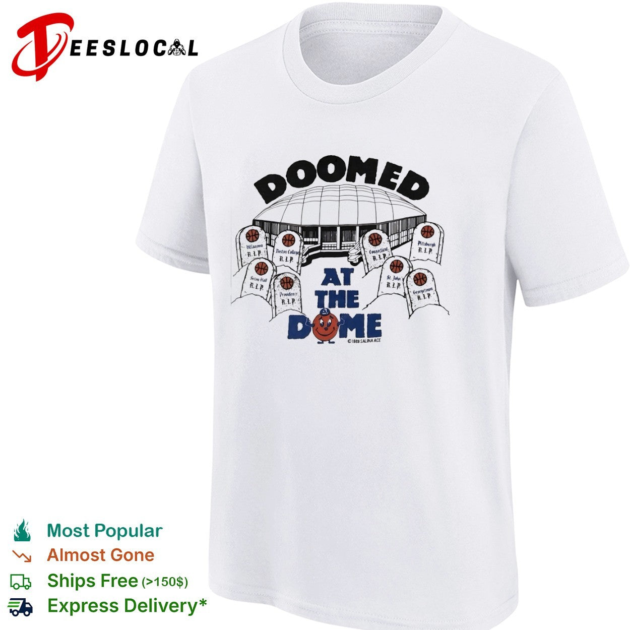 Doomed at the Dome Syracuse Orange Big East Villanova Boston College shirt