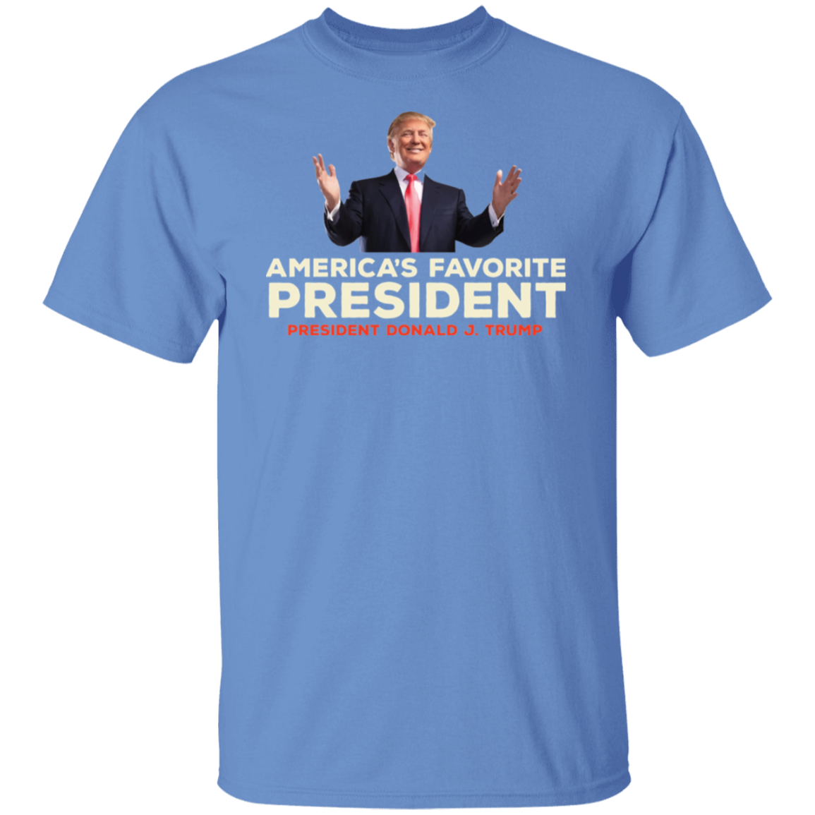 America's Favorite President Donald Trump Mens T Shirt