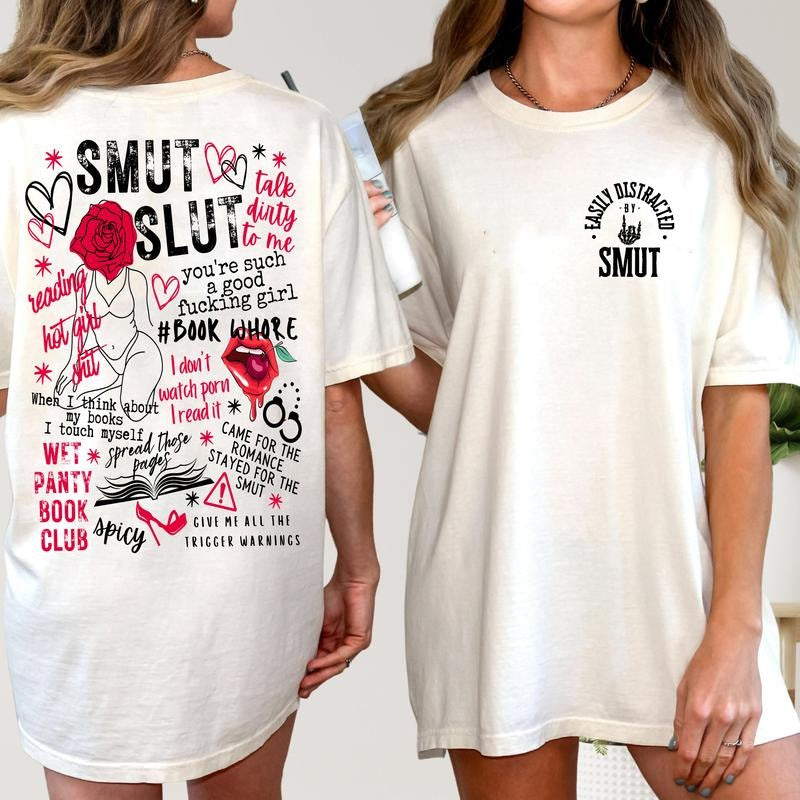 Easily Distracted By Smut T-Shirt, Smut Reader Sweatshirt, Perfect for Book Lovers, Bookish Babe Hoodie, Dark Romance Tee