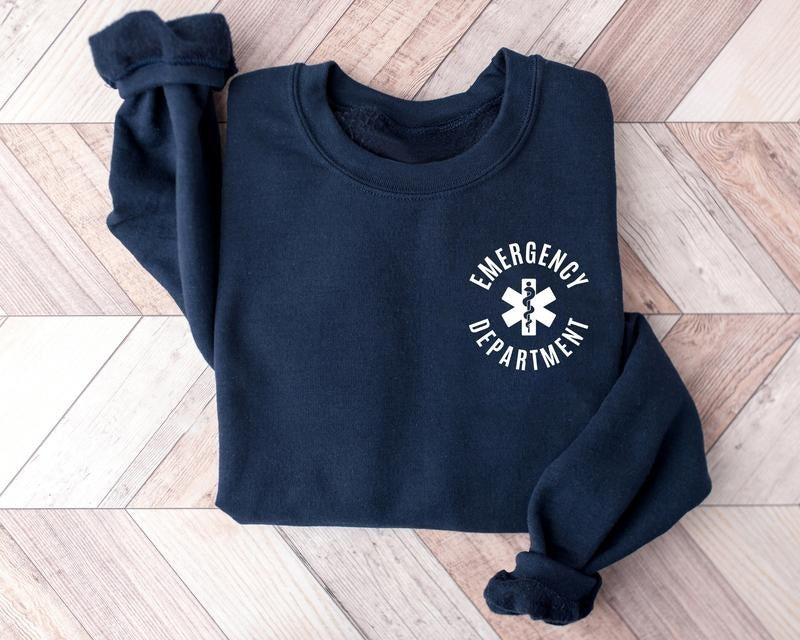Emergency Department Nurse Sweatshirt, Nurse Sweatshirt, ER Nurse Shirt, Emergency Medicine Nurse, Emergency Nurse Gift, Emergency Room Shirt, RN Shirt, Nurse Gift