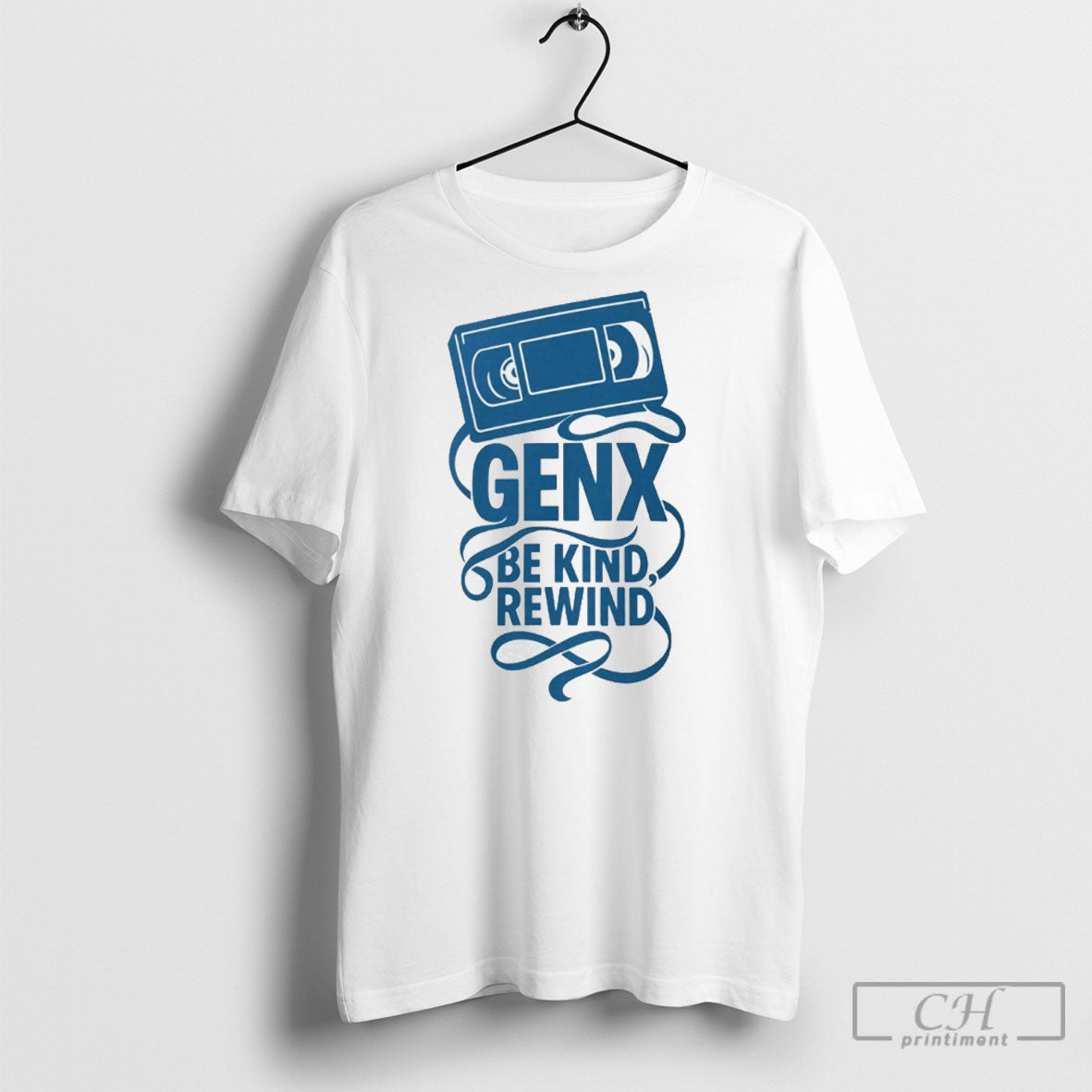 Gen X Be Kind Rewind Shirts - clothing by TeeHivey.com