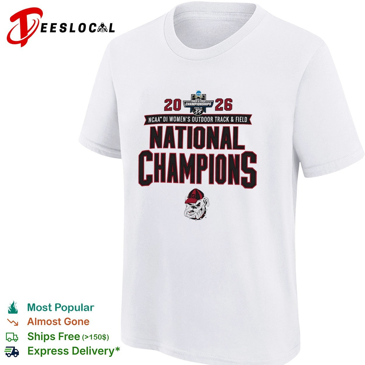 Georgia Bulldogs 2026 NCAA DI Women’s Outdoor Track and Field National Champions shirt