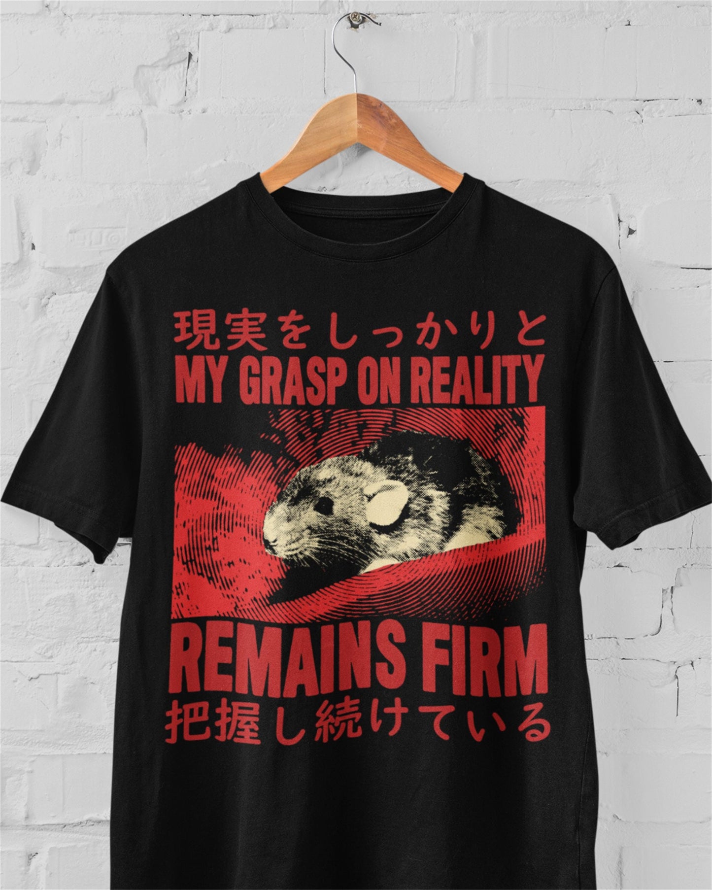 'Grasp On Reality' Shirt