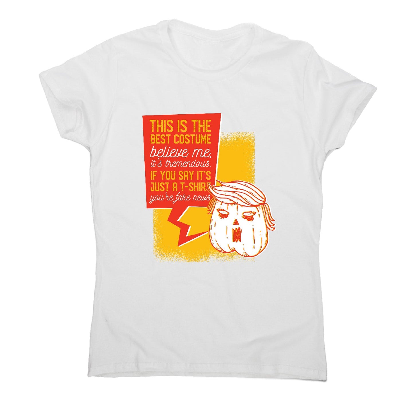 Halloween costume funny - women's t-shirt