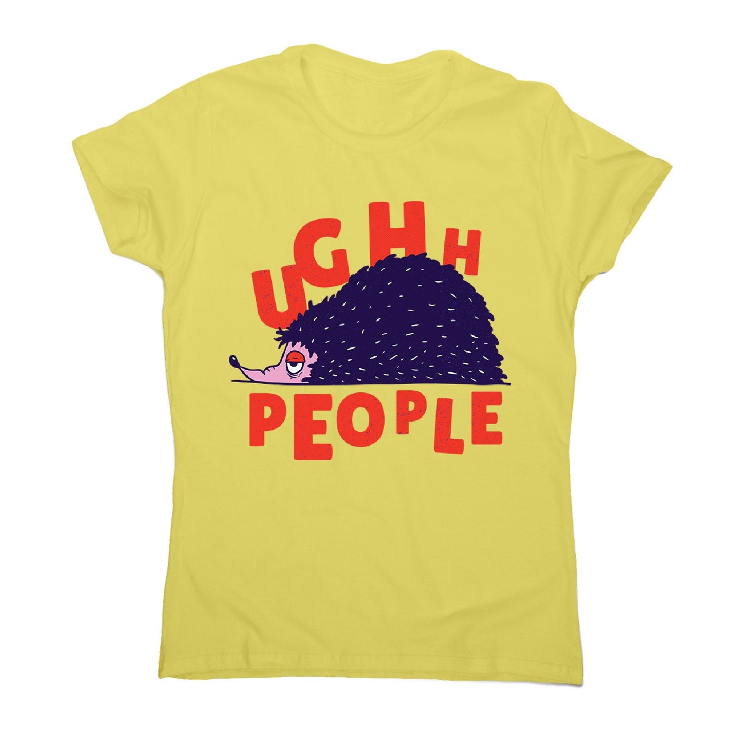 Hedgehog quote - women's funny premium t-shirt