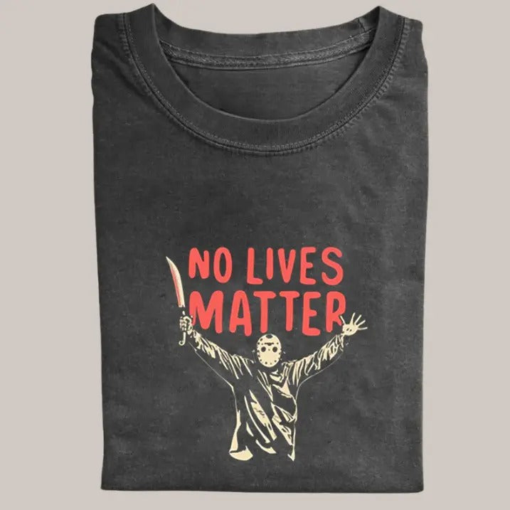 Halloween Vintage Tees, No Lives Matter T-shirt, Horror Movie Shirt, Unisex Funny Halloween Shirt Menswear Womenswear Streetwear