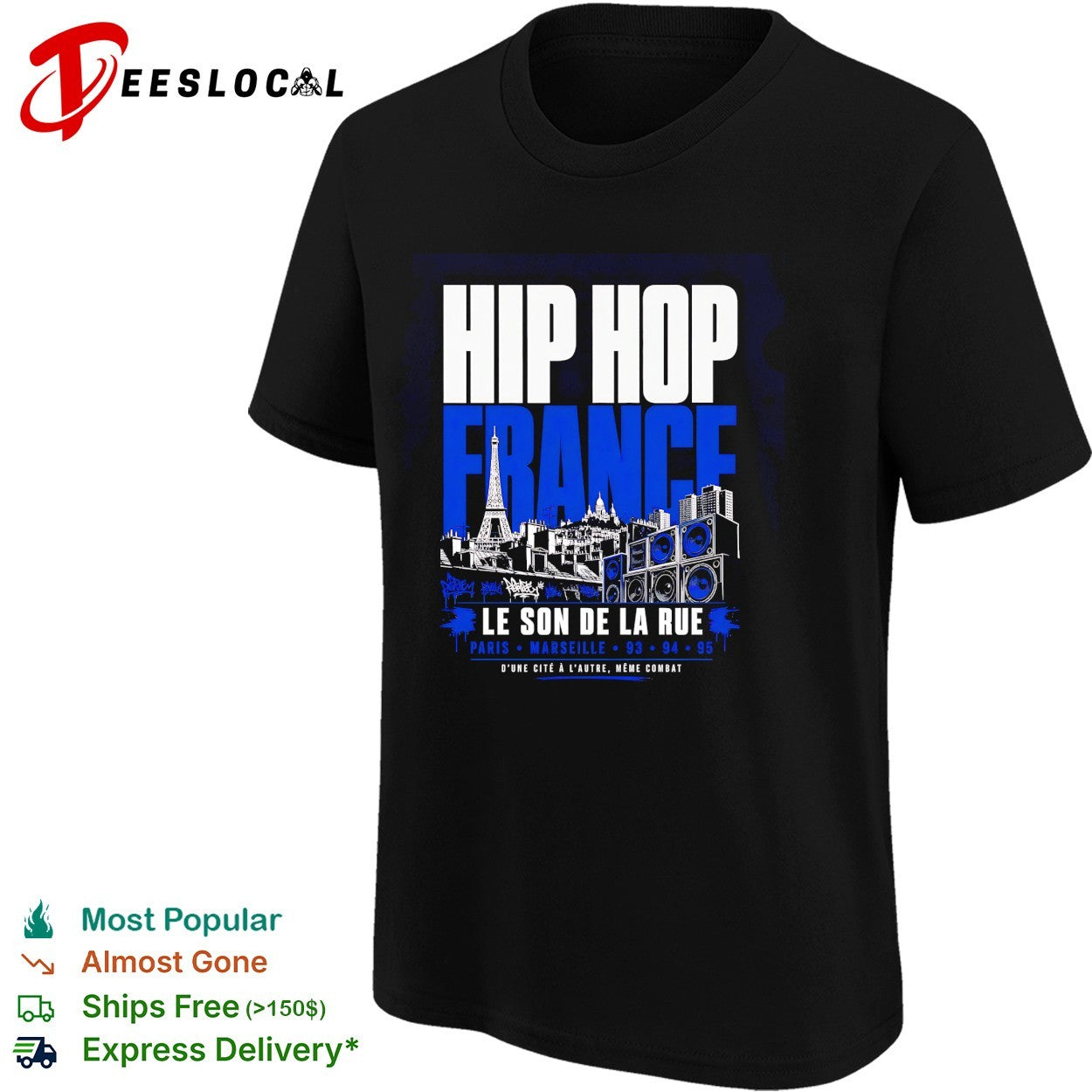 Hip hop France Le son de la rue Eiffel Tower shirt