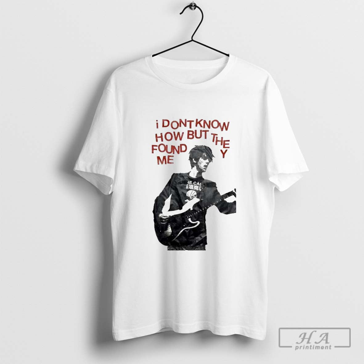 I Dont Know How But They Found Me All Over T Shirts - clothing by TeeHivey.com