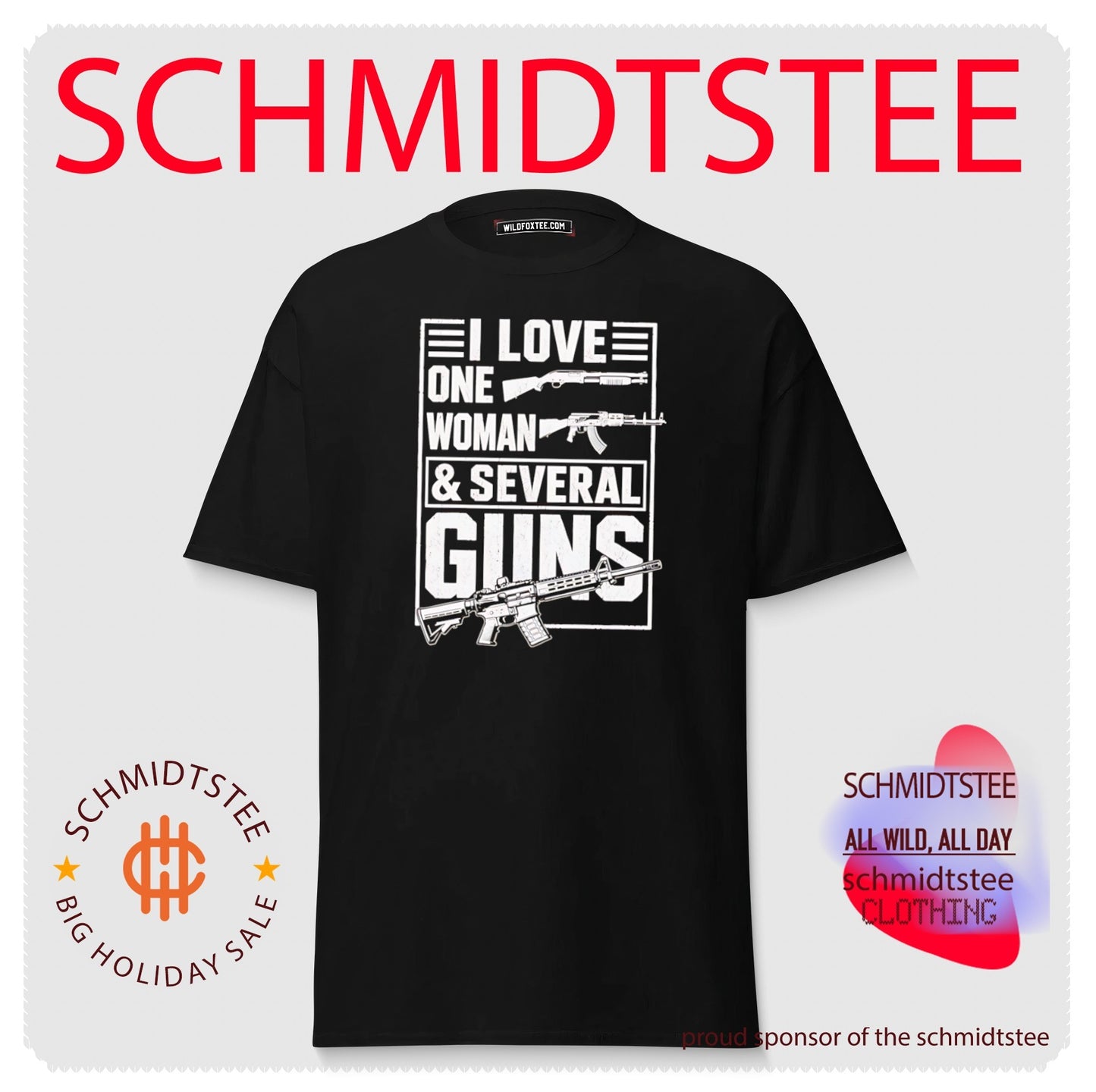 I Love One Woman & Several Guns 2nd Amendment Graphic shirt