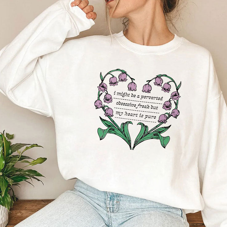 I Might Be A Perverted Obsessive Freak But My Heart Is Pure Shirt