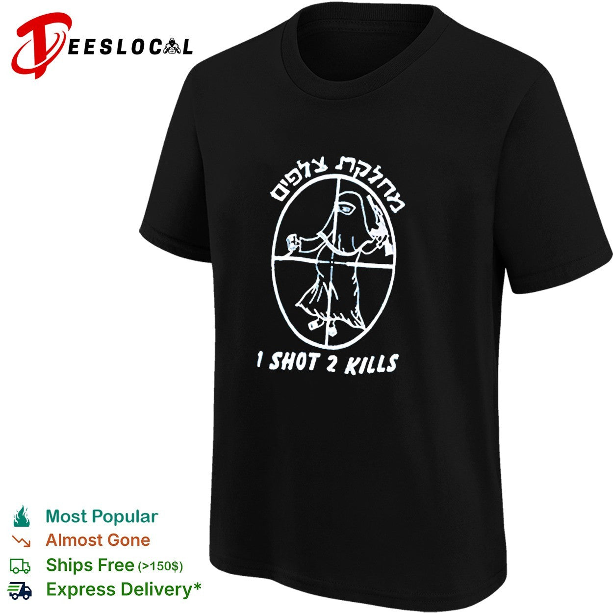 I Shot 2 Kills shirt