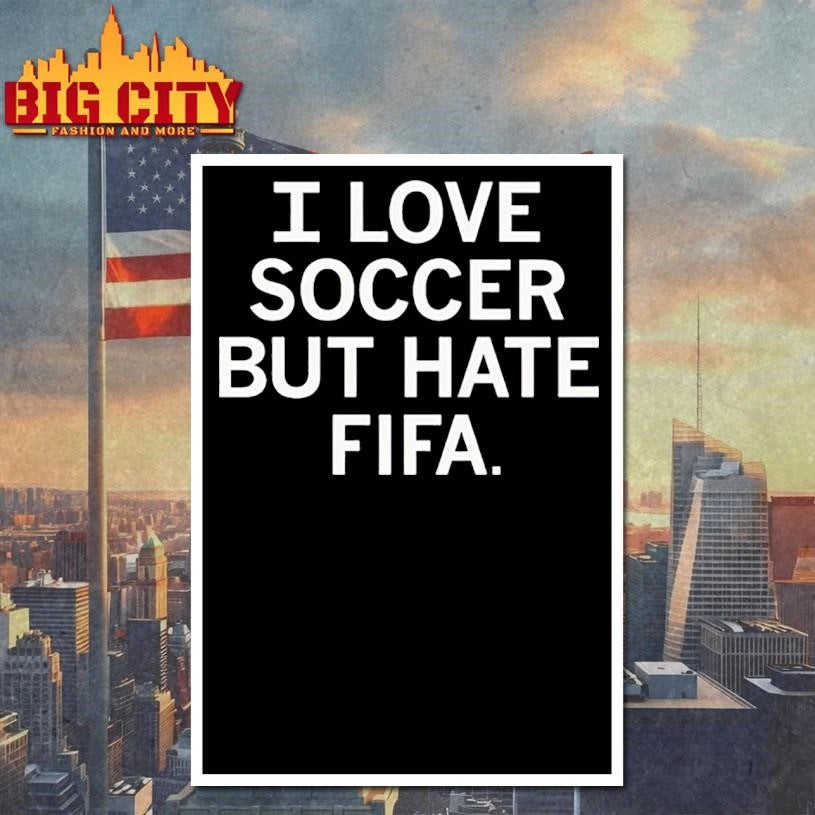 I love soccer but hate fifa shirt