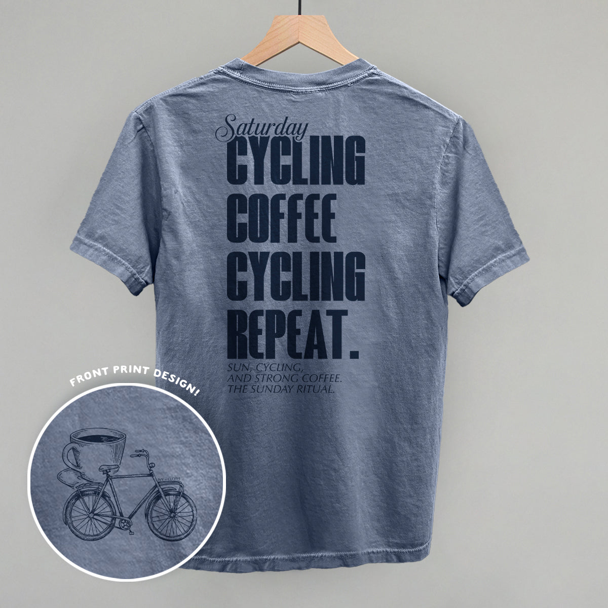 Saturday Cycling and Coffee (Back Print) - clothing by TeeHivey.com (Image 5)
