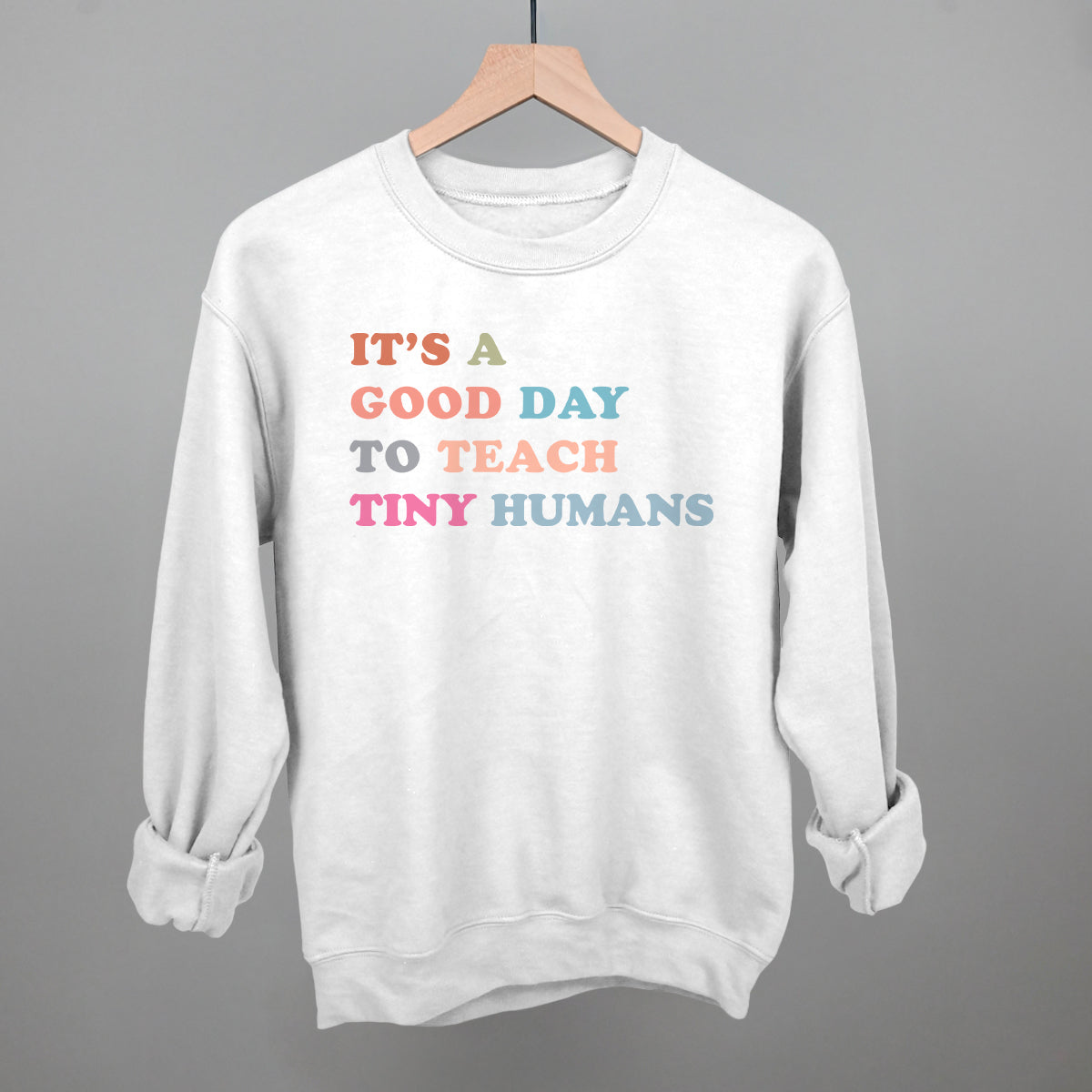 It's A Good Day To Teach Tiny Humans - clothing by TeeHivey.com (Image 2)
