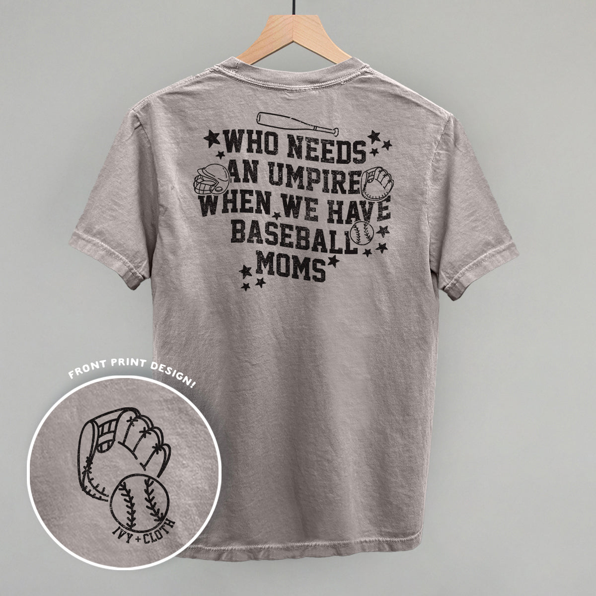 When We Have Baseball Moms (Back Print) - clothing by TeeHivey.com (Image 5)