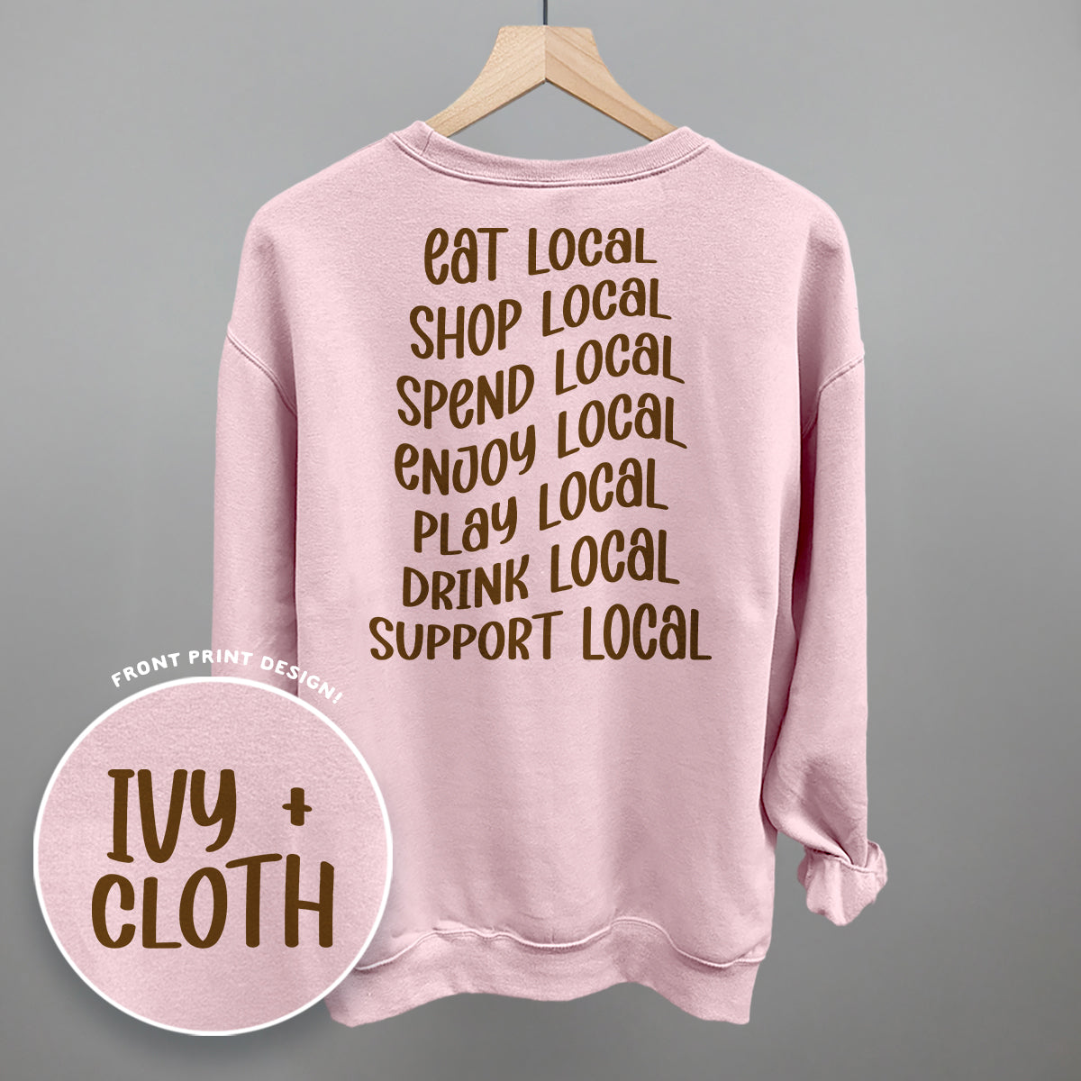 Shop Local Phrases (Back Print) - clothing by TeeHivey.com (Image 5)