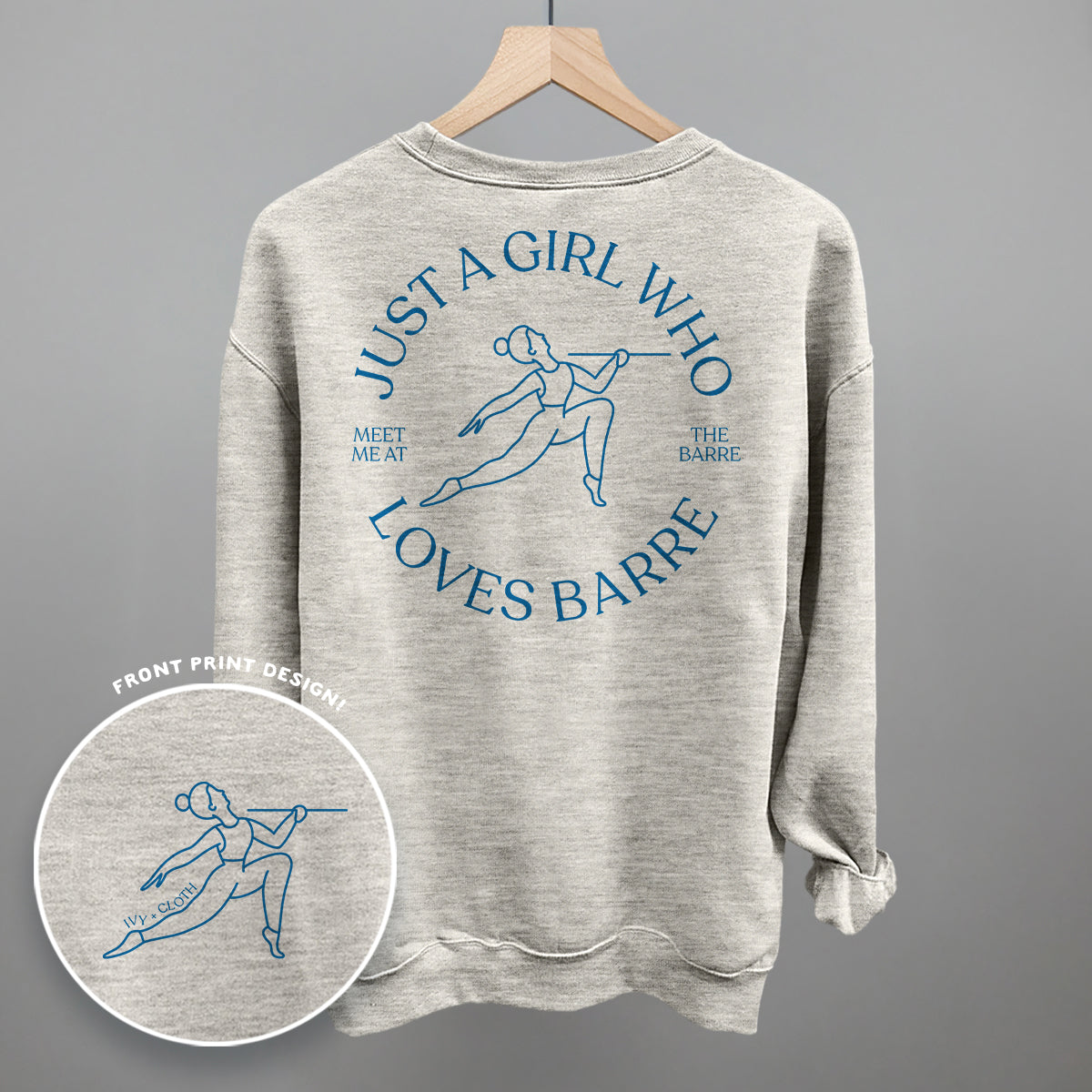 Just A Girl Who Loves Barre (Back Print)