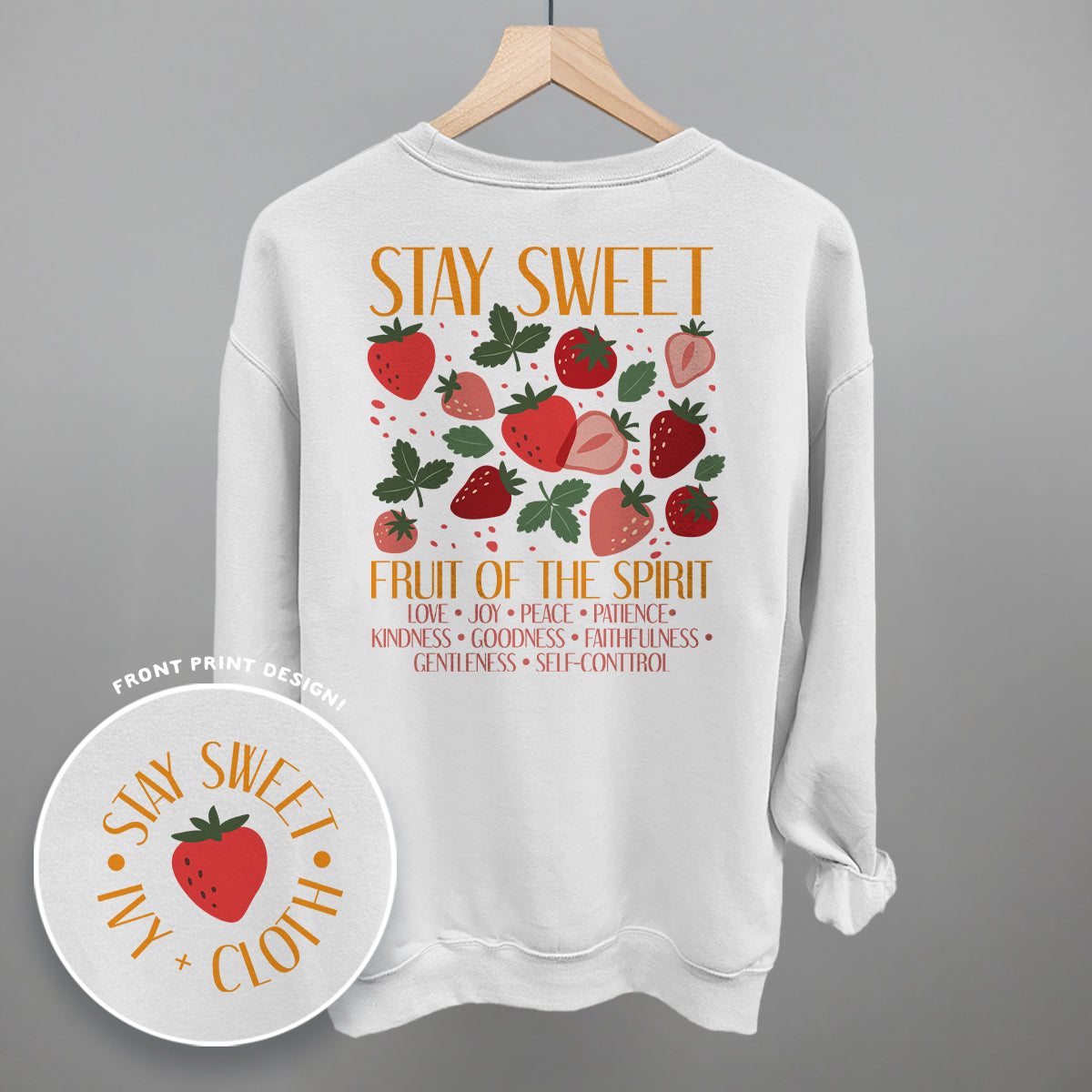 Stay Sweet Fruit Of The Spirit (Back Print) - clothing by TeeHivey.com (Image 5)