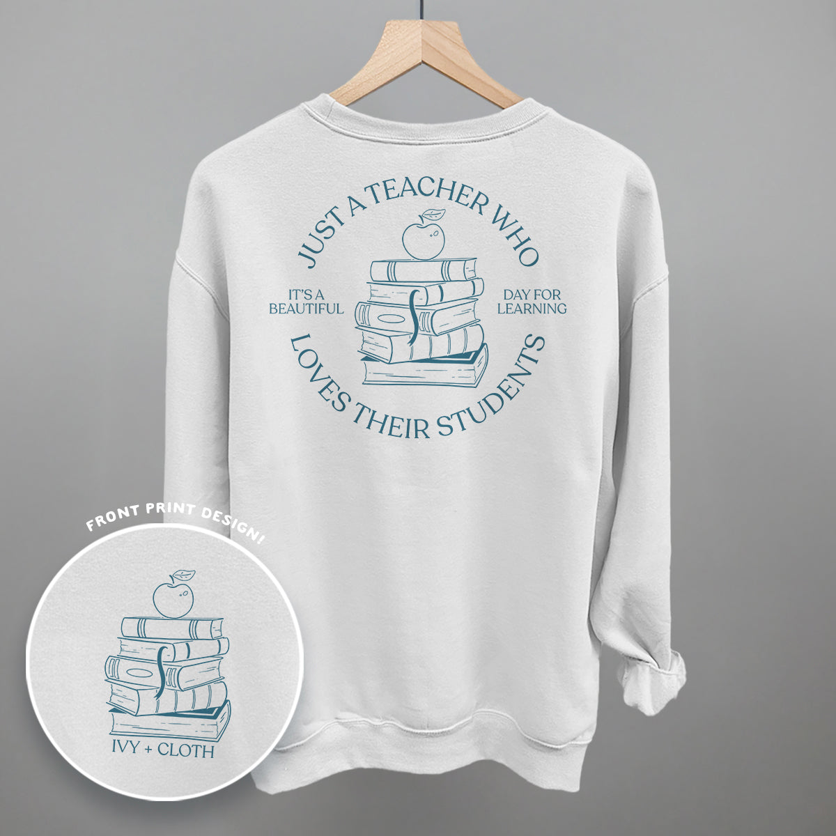Just A Teacher Who Loves Their Students (Back Print) - clothing by TeeHivey.com (Image 5)