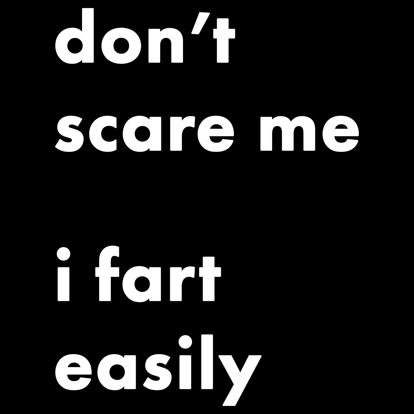 I Fart Easily Funny T Shirt