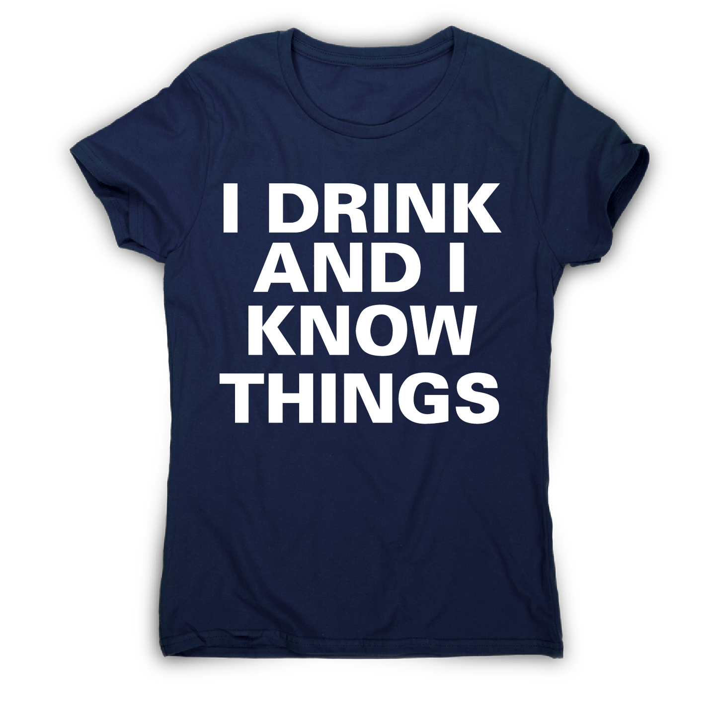 I drink and I funny fishing t-shirt women's