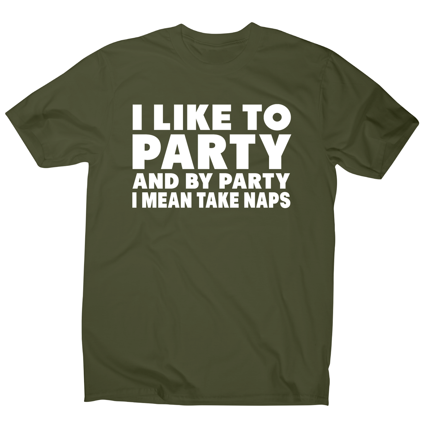 I like to party funny sleeping nap t-shirt men's